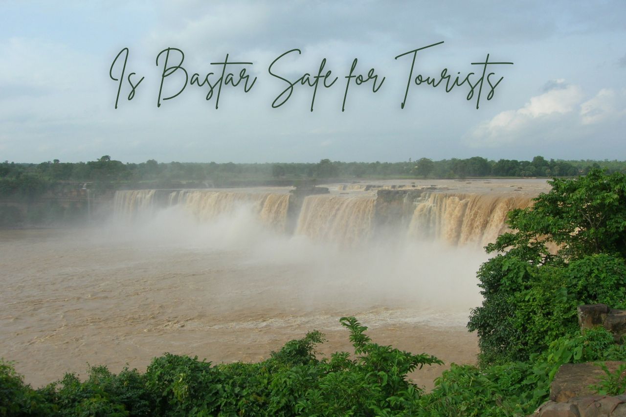 Is Bastar Safe for Tourists
